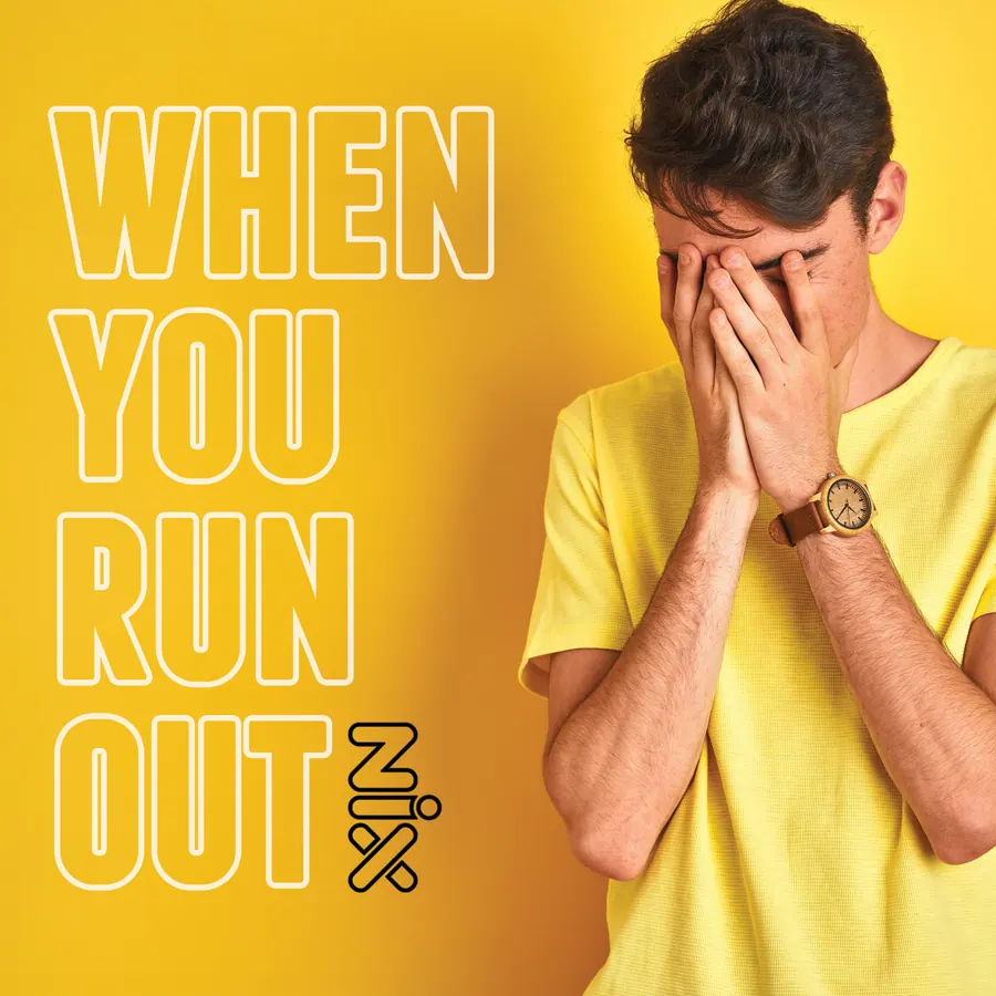 When you run out - Doozy Nix
